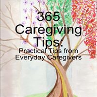 365 Caregiver Tips