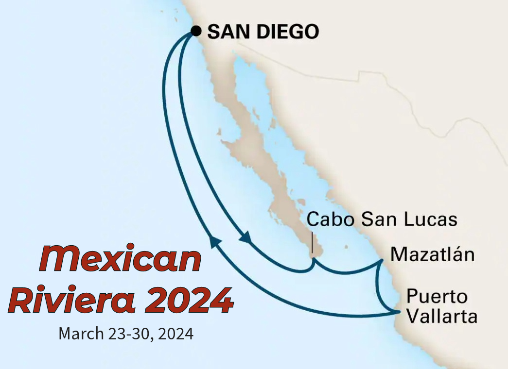 2024 Mexican Riviera Voyage